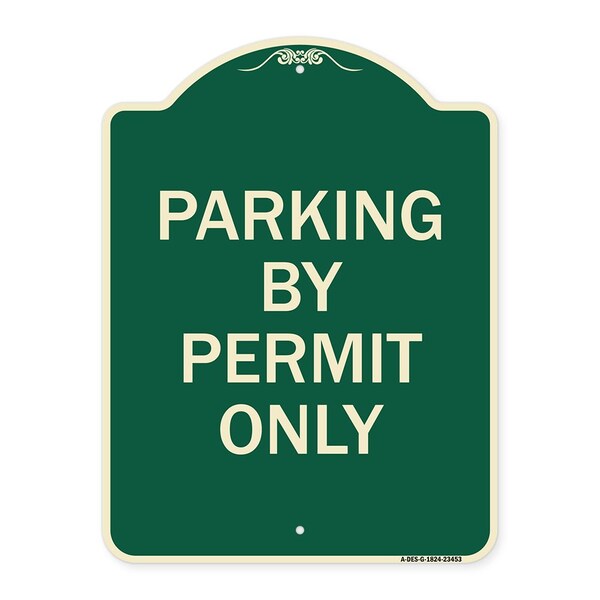 Parking by Permit Only Heavy-Gauge Aluminum Architectural Sign, 24" x 18", G-1824-23453
